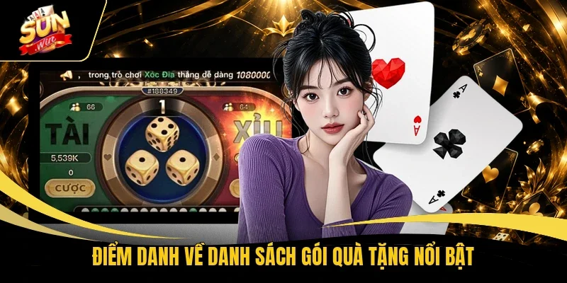Điểm danh về danh sách gói quà tặng nổi bật